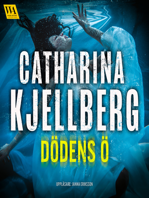 Title details for Dödens ö by Catharina Kjellberg - Wait list